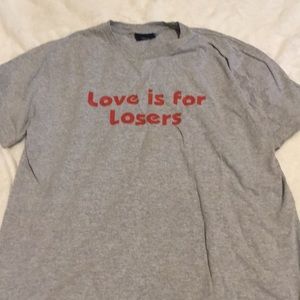 Love is for losers t shirt